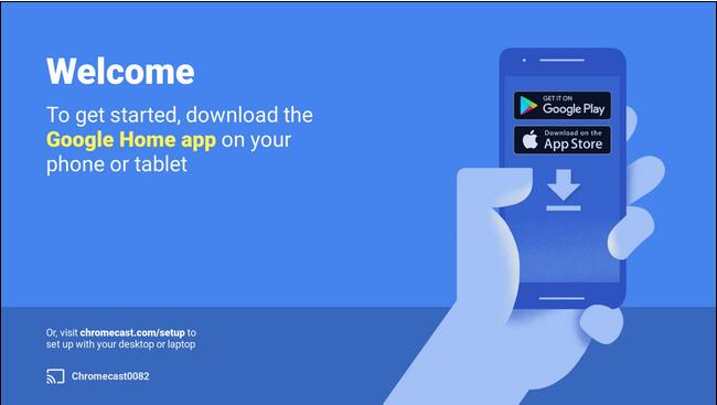 chromecast welcome interface