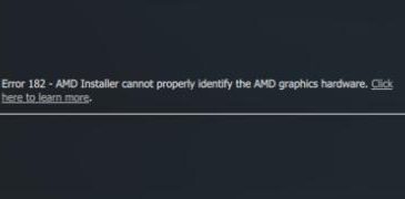 amd error 182 amd installer cannot properly identify the amd graphics hardware
