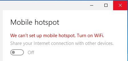 windows 10 we cant set up a mobile hotspot