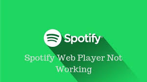 spotify web player not working