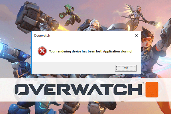 your rendering device has been lost overwatch