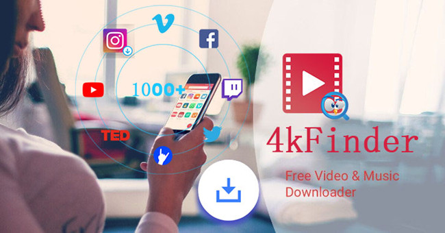 4kfinder Video Downloader Download Hd Videos From Youtube And 1000 Sites