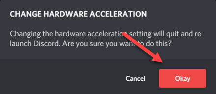 okay change hardware acceleration