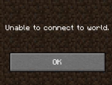 minecraft unable to connect to the world