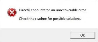 directx encountered an unrecoverable error