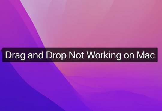 Drag and Drop Not Working on Mac