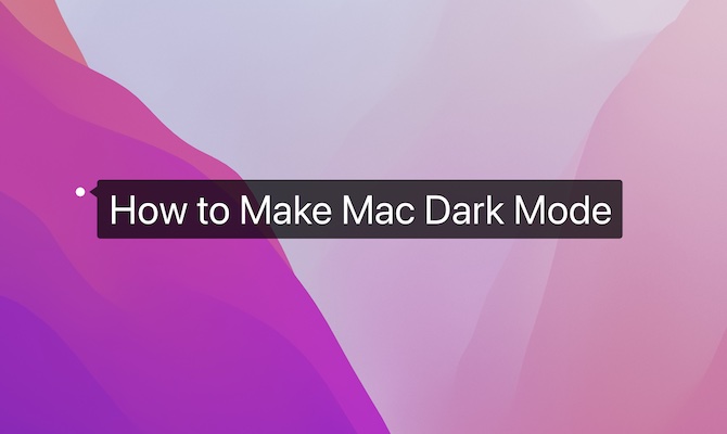 make mac dark mode
