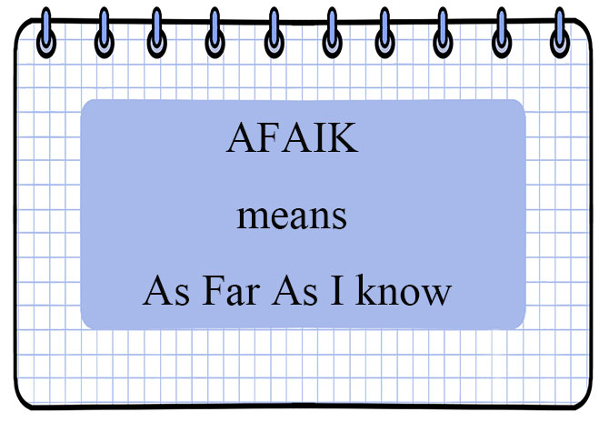 what does afaik mean
