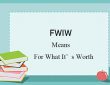 what does fwiw mean