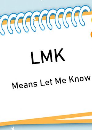 what does lmk mean