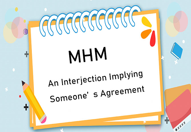 What is the Meaning of MHM (2023 Update)