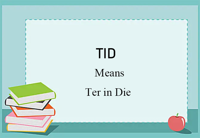 what does tid mean
