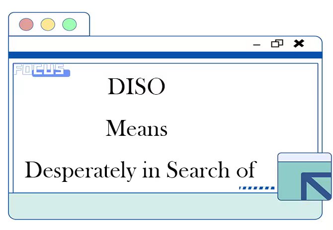 what does diso mean