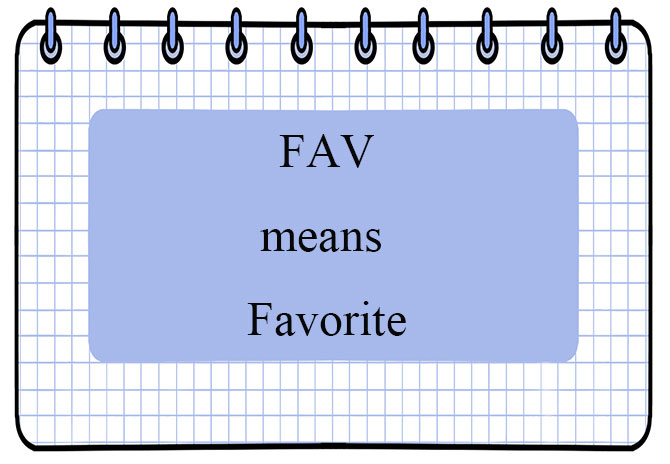 What Does Fav Mean