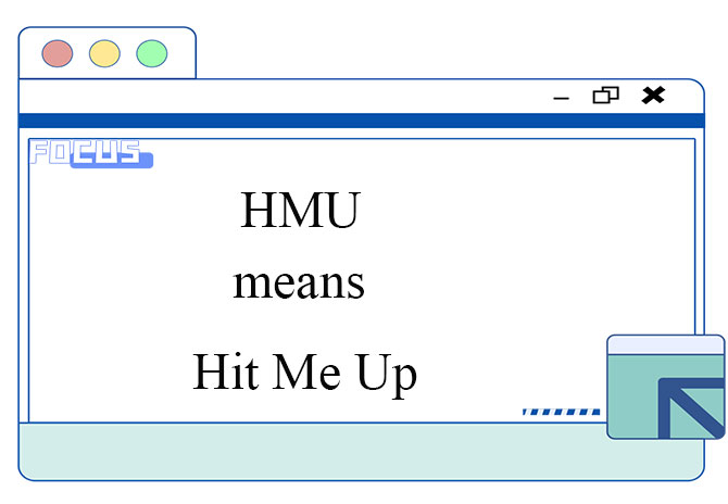 what-does-hmu-mean-2023-update