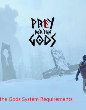 praey for the gods system requirements