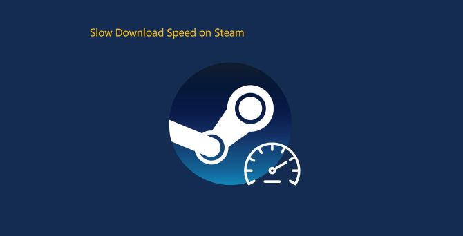 Fixed Slow Download Speed On Steam 10 Ways   Steam Download Speed Slow Home Page 