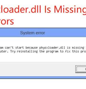 physxloader.dll missing or not found